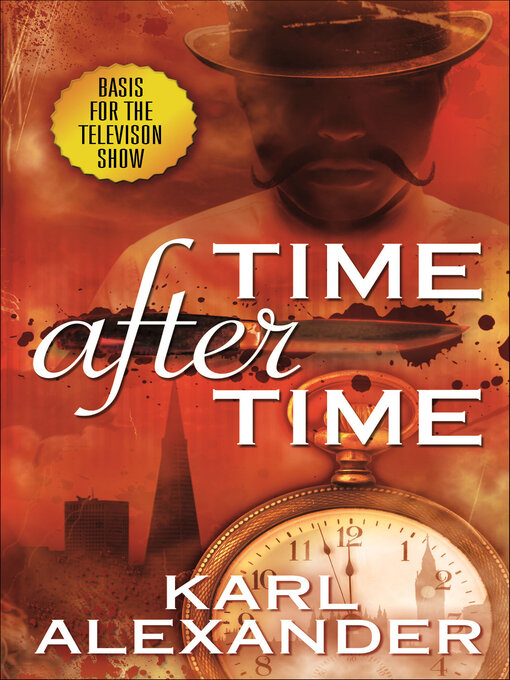 Title details for Time After Time by Karl Alexander - Available